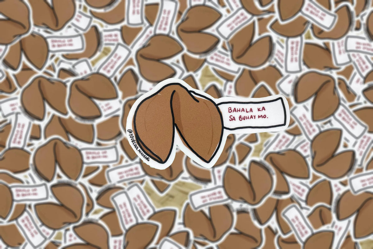 Bahala ka sa buhay mo fortune cookie Funny Tagalog stickers Filipino Pinoy Philippine Pride