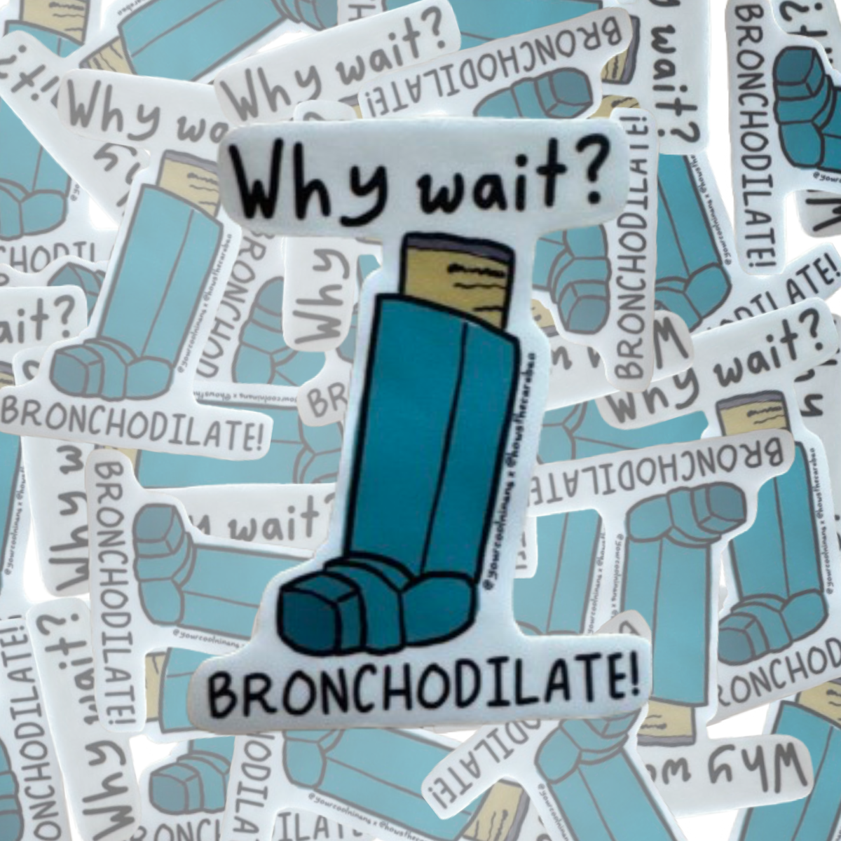 Why Wait Bronchodilate Respiratory Therapist Filipina Nurse funny stickers Tagalog Filipino Pinoy Philippine Pride