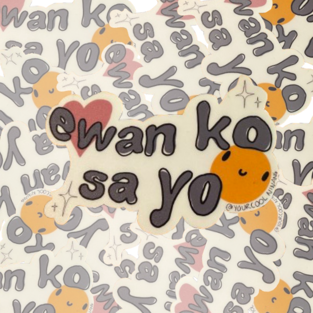 Ewan Ko Sa Yo Funny Tagalog saying stickers Filipino Pinoy Philippine Pride