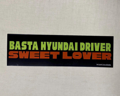 Car Sticker: BASTA DRIVER SWEET LOVER Filipino jeepney sign style bumper stickers Parody Stickers Tagalog Philippines