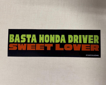 Car Sticker: BASTA DRIVER SWEET LOVER Filipino jeepney sign style bumper stickers Parody Stickers Tagalog Philippines