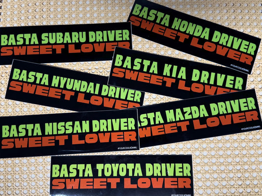 Car Sticker: BASTA DRIVER SWEET LOVER Filipino jeepney sign style bumper stickers Parody Stickers Tagalog Philippines