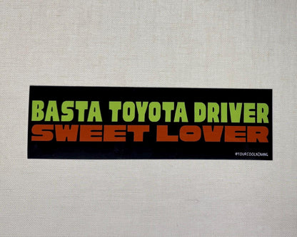 Car Sticker: BASTA DRIVER SWEET LOVER Filipino jeepney sign style bumper stickers Parody Stickers Tagalog Philippines