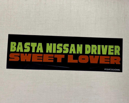 Car Sticker: BASTA DRIVER SWEET LOVER Filipino jeepney sign style bumper stickers Parody Stickers Tagalog Philippines